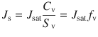 
$$ {J}_{\mathrm{s}}={J}_{\mathrm{s}\mathrm{at}}\frac{C_{\mathrm{v}}}{S_{\mathrm{v}}}={J}_{\mathrm{s}\mathrm{at}}{f}_{\mathrm{v}} $$

