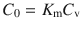 
$$ {C}_0={K}_{\mathrm{m}}{C}_{\mathrm{v}} $$
