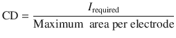 $$ \mathrm{CD}=\frac{I_{\mathrm{required}}}{\mathrm{Maximum}\kern0.5em \mathrm{area}\ \mathrm{per}\ \mathrm{electrode}} $$