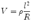 
$$ V=\rho \frac{l^2}{R} $$
